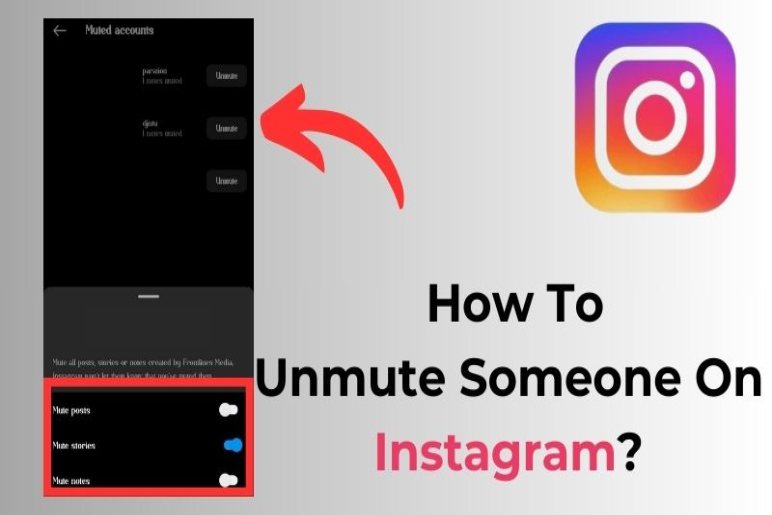 How To Un Mute Someone On Instagram?